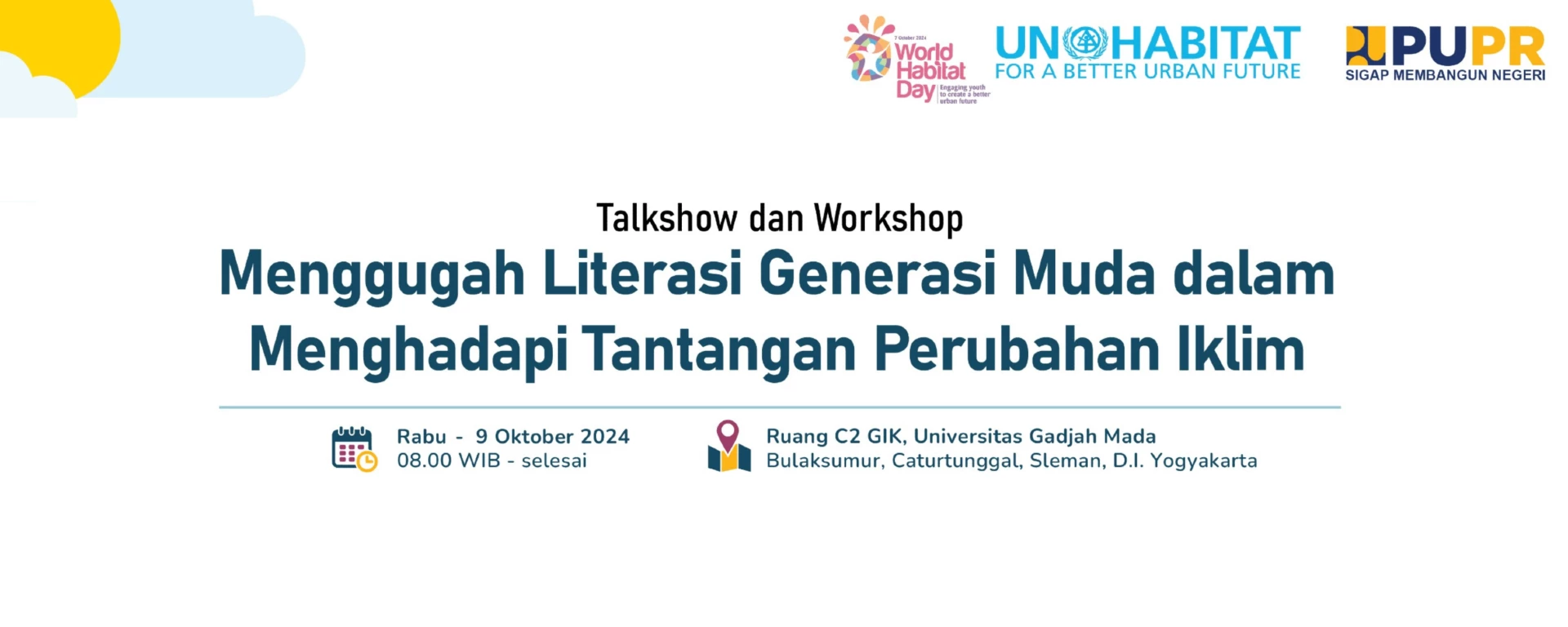 Talkshow dan Workshop "Menggugah Literasi Generasi Muda dalam Menghadapi Tantangan Perubahan Iklim"