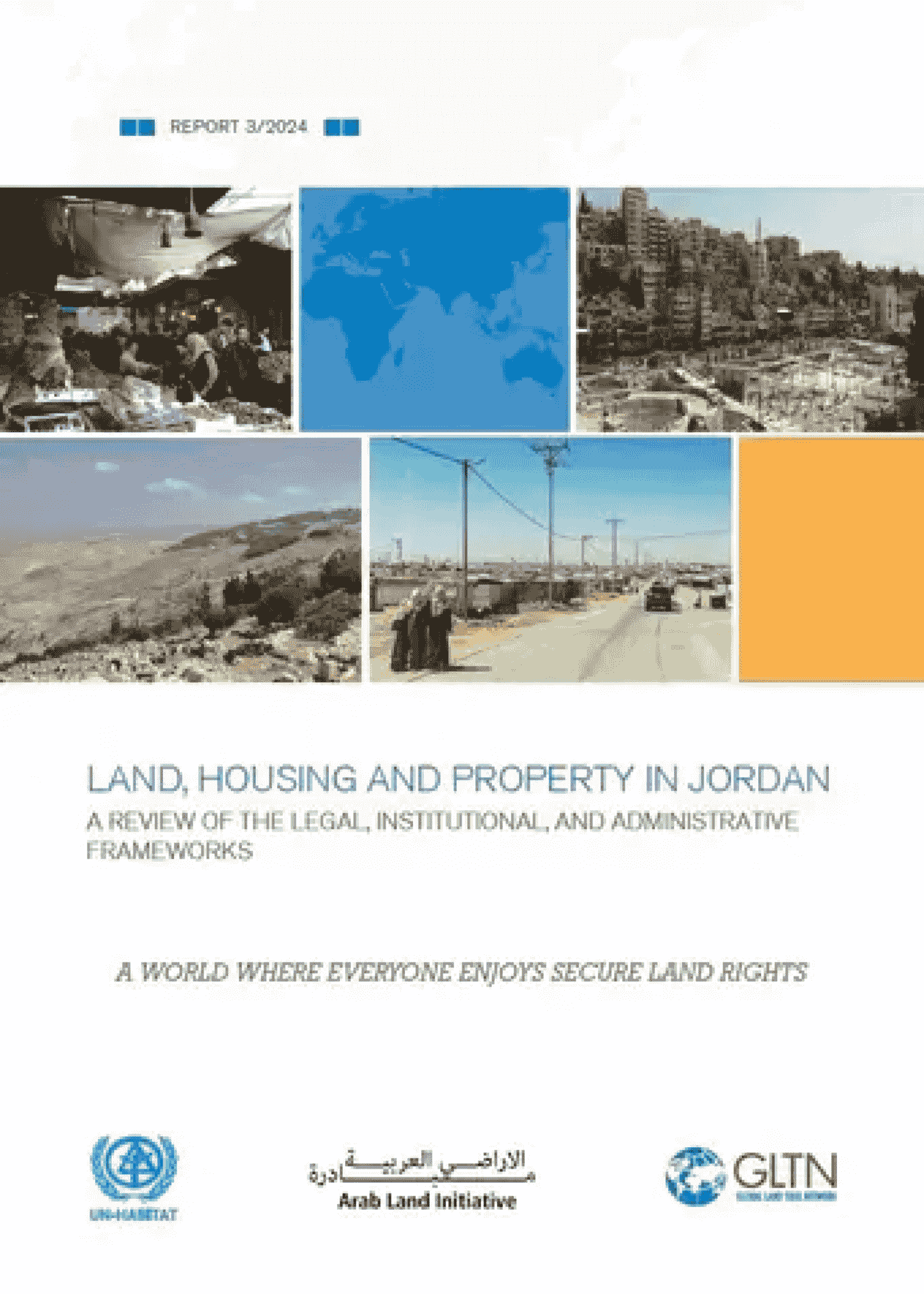 Tanah, Perumahan dan Properti di Yordania: Tinjauan terhadap kerangka hukum, kelembagaan, dan administratif